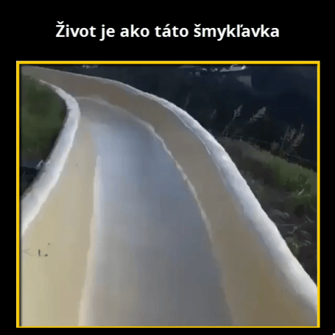 To je život
