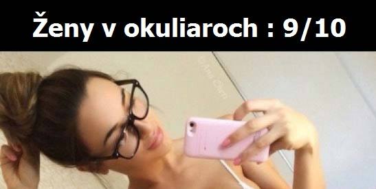 Ženy v okuliaroch sú určite lepšie ako tie bez okuliarov – Veď povedz sám !