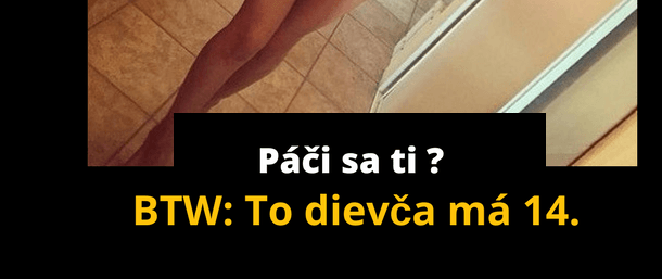 Dnes to takto chodí vo svete.