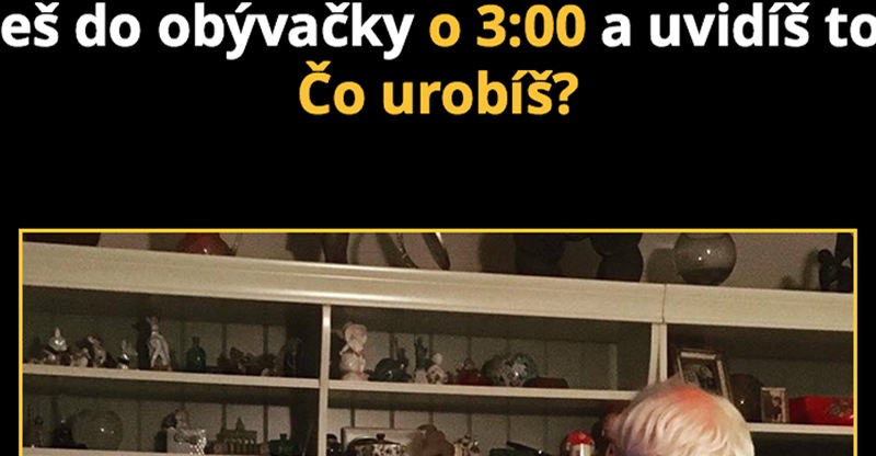 Čo urobíš?