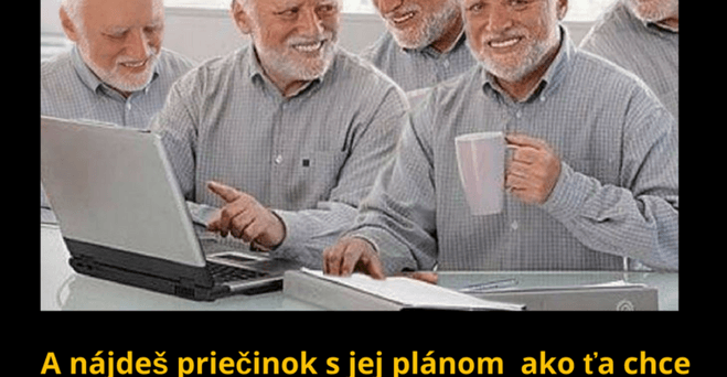 Keď zistíš že si práve asi skončil