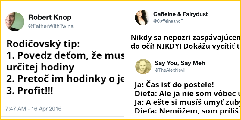 10 tweetov od rodičov, ktorí vedia ako sa popasovať so svojimi deťmi a spraviť si tak z rodičovstva zábavu