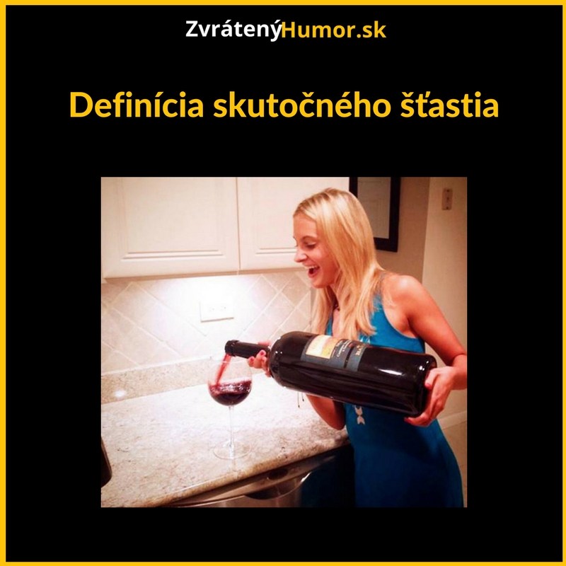 Vo víne je šťastie!