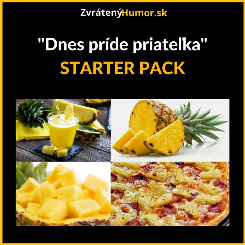 Starter pack každého správneho chlapa