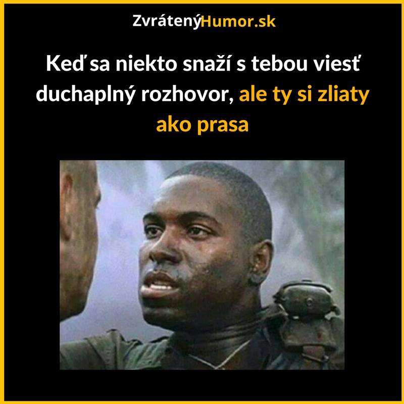 Prosím, nehovor na mňa…