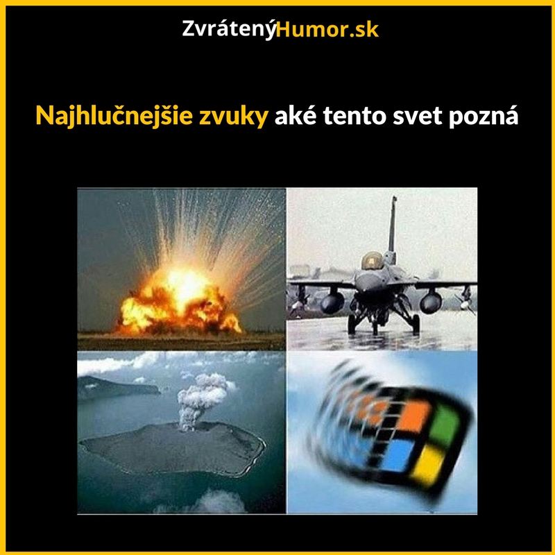 Nič hlučnejšie nepoznám