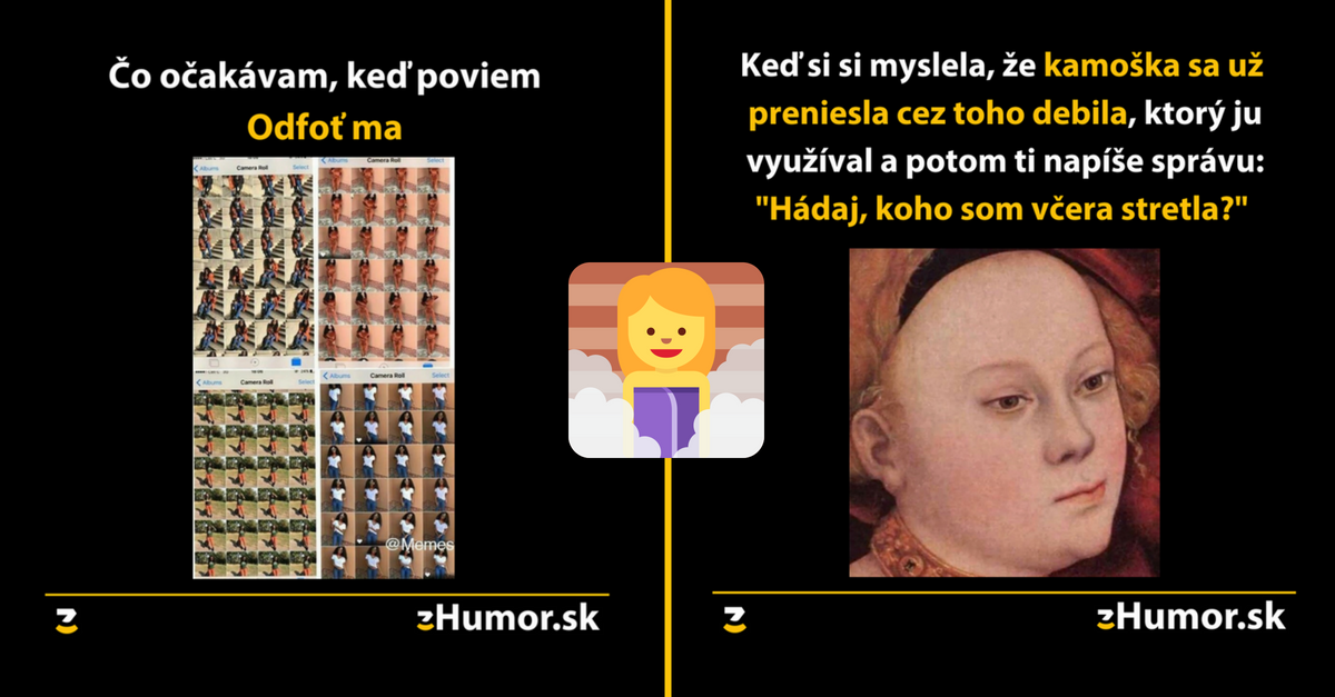 Pozor, ženská meme zóna- alebo memes, ktoré vznikli (nie)len pre ženy #10
