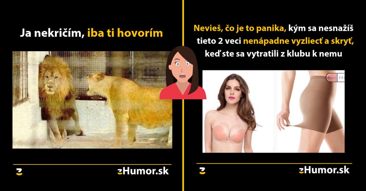 Pozor, ženská meme zóna- alebo memes, ktoré vznikli (nie)len pre ženy #12