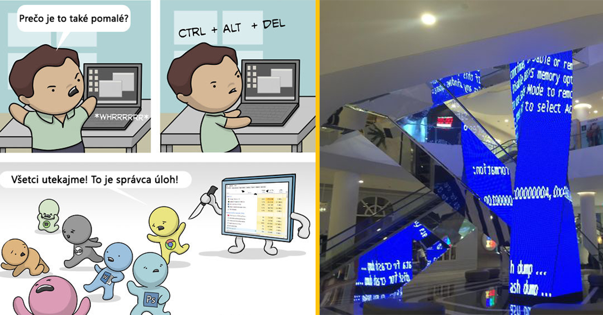 Zábavné príhody, ktoré pozná každý Windowsák