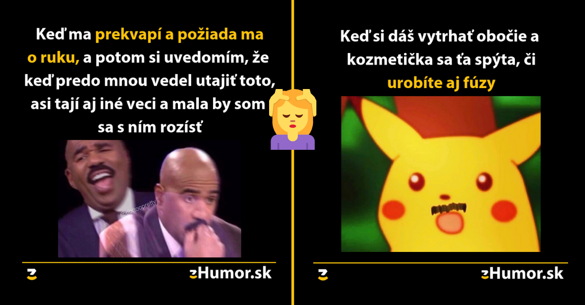 Pozor, ženská meme zóna- alebo memes, ktoré vznikli (nie)len pre ženy #52