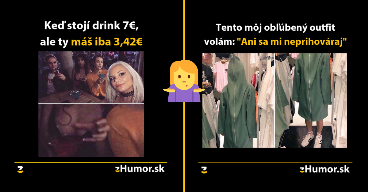 Pozor, ženská meme zóna- alebo memes, ktoré vznikli (nie)len pre ženy #57