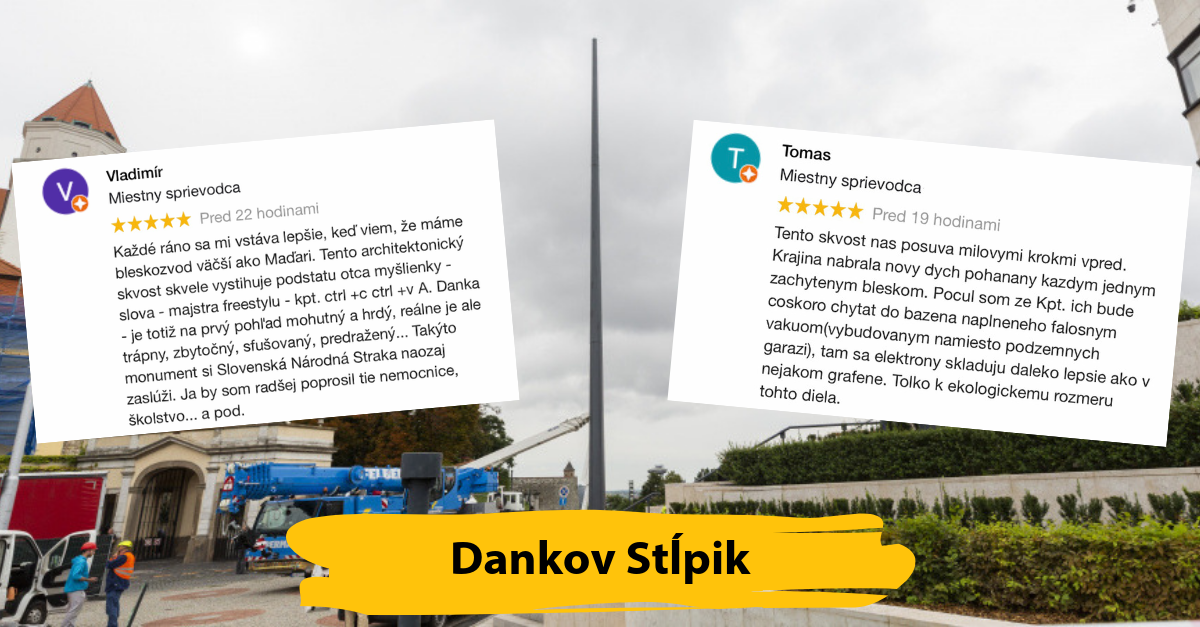Dankov stožiar znova stredobodom pozornosti. Dostáva zábavné recenzie a názvy na mapách.