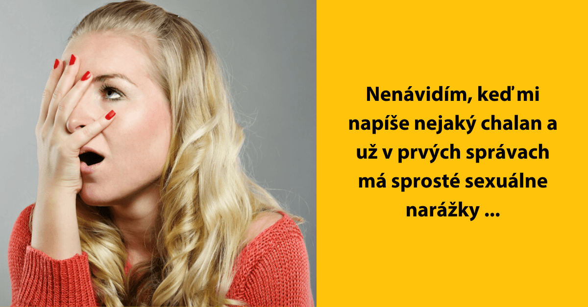 Veci, ktoré muži považujú za normálne, no ženy za strašné (10 skutočných priznaní)