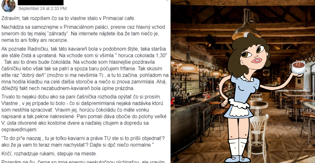Čašníčka ako z hororu : Po skúsenosti mladej Slovenky sa ľudia chystali na hromadný nájazd na jednu bratislavskú kaviareň – Ako to dopadlo?