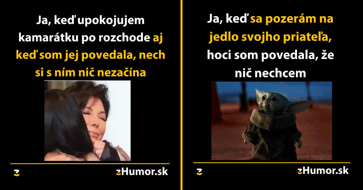 Všetko o čo žiadam je pozornosť a tvoje jedlo – Toto sú memes určené špeciálne pre ženy #88