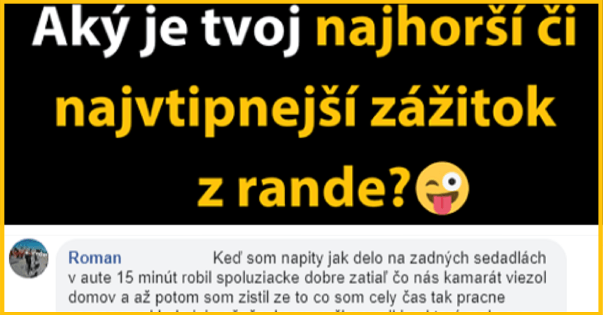 Najhoršie zážitky z rande – skutočné príbehy zo života ľudí č.4