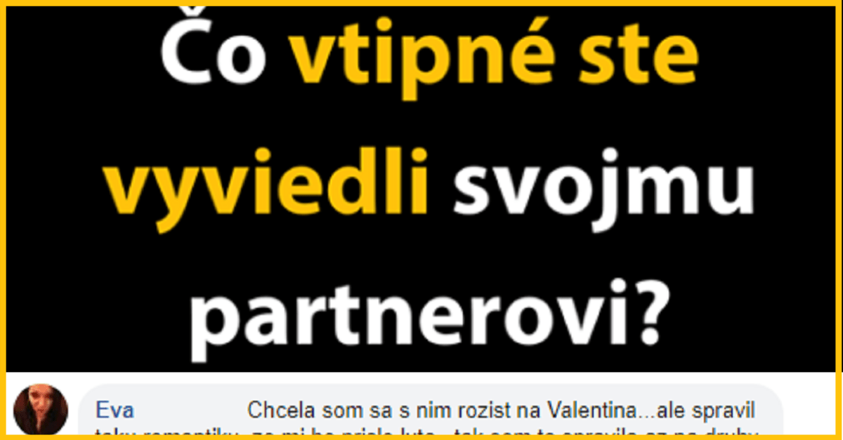 Čo vtipné ľudia vyviedli svojmu partnerovi – príbehy zo života ľudí
