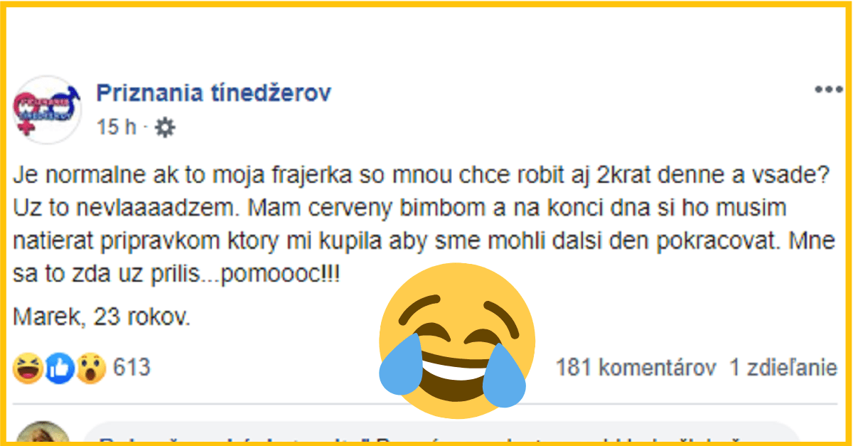 Jeho priateľka to chce robiť niekoľkokrát denne a všade. Jeho priznanie zaplavili vtipné komentáre.