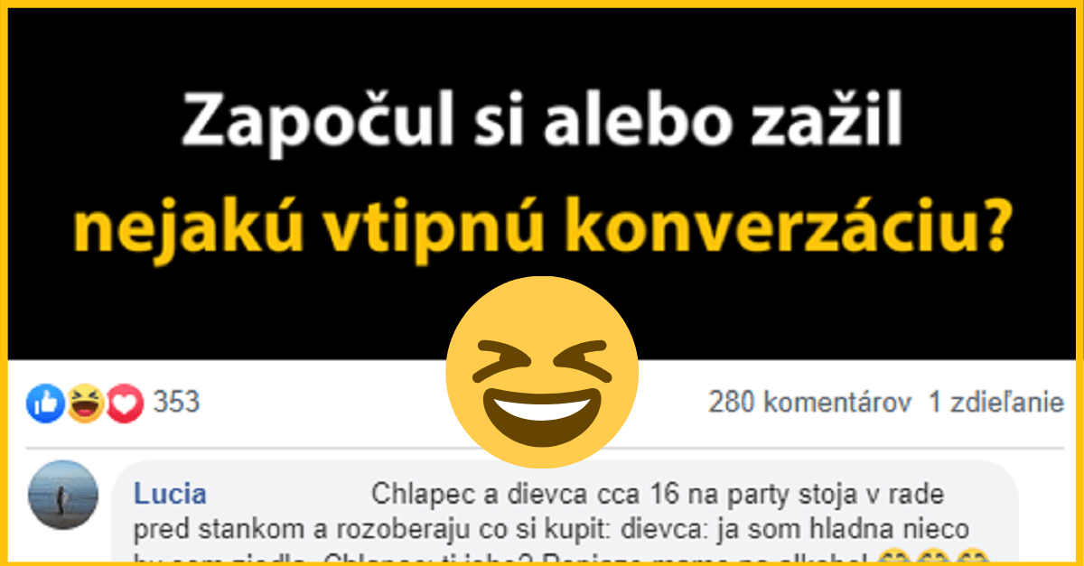 Vtipné konverzácie, ktoré ľudia započuli alebo zažili na verejnosti – príbehy zo života ľudí č.2