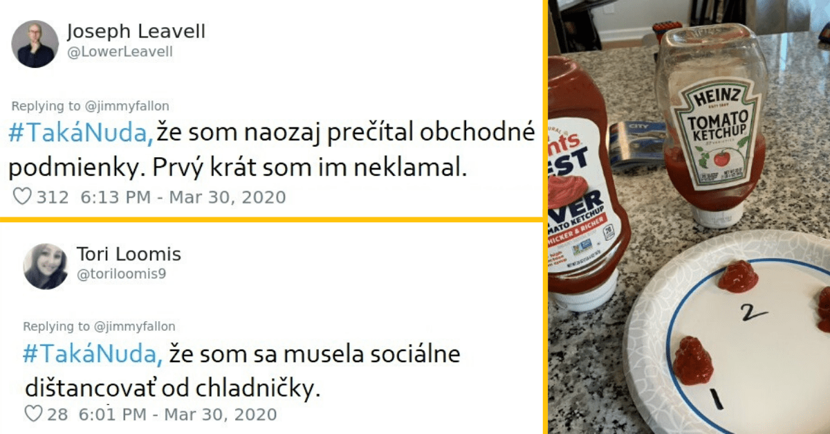 13 vtipných vecí, ktoré robia ľudia z nudy počas karantény, a nehanbia sa za to