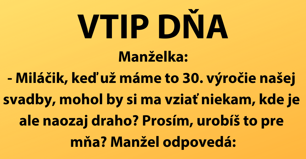 VTIP DŇA: Výročie svadby