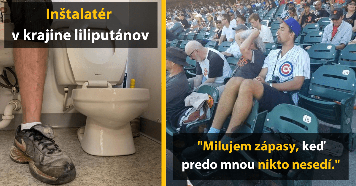 15 ľudí, ktorí sa musia občas cítiť ako Gulliver v krajine liliputánov