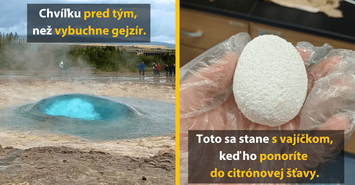 Fascinujúce fotky z nášho fascinujúceho sveta, pri ktorých sa možno aj niečo priučíte