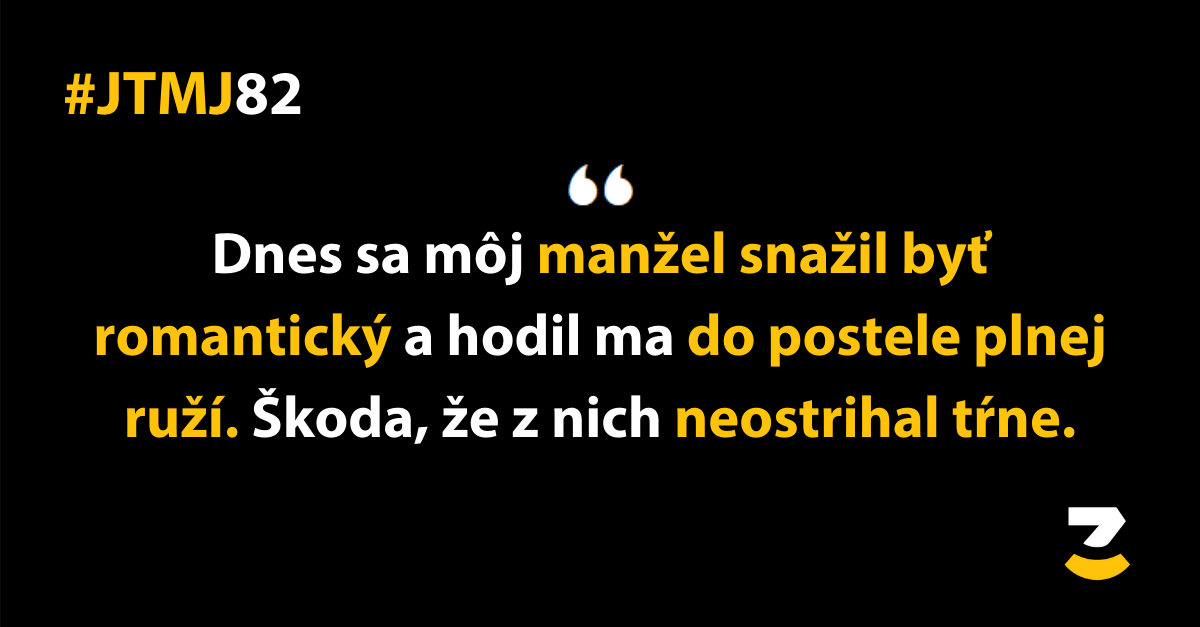 JTMJ: Príbehy, ktoré píše sám život #82