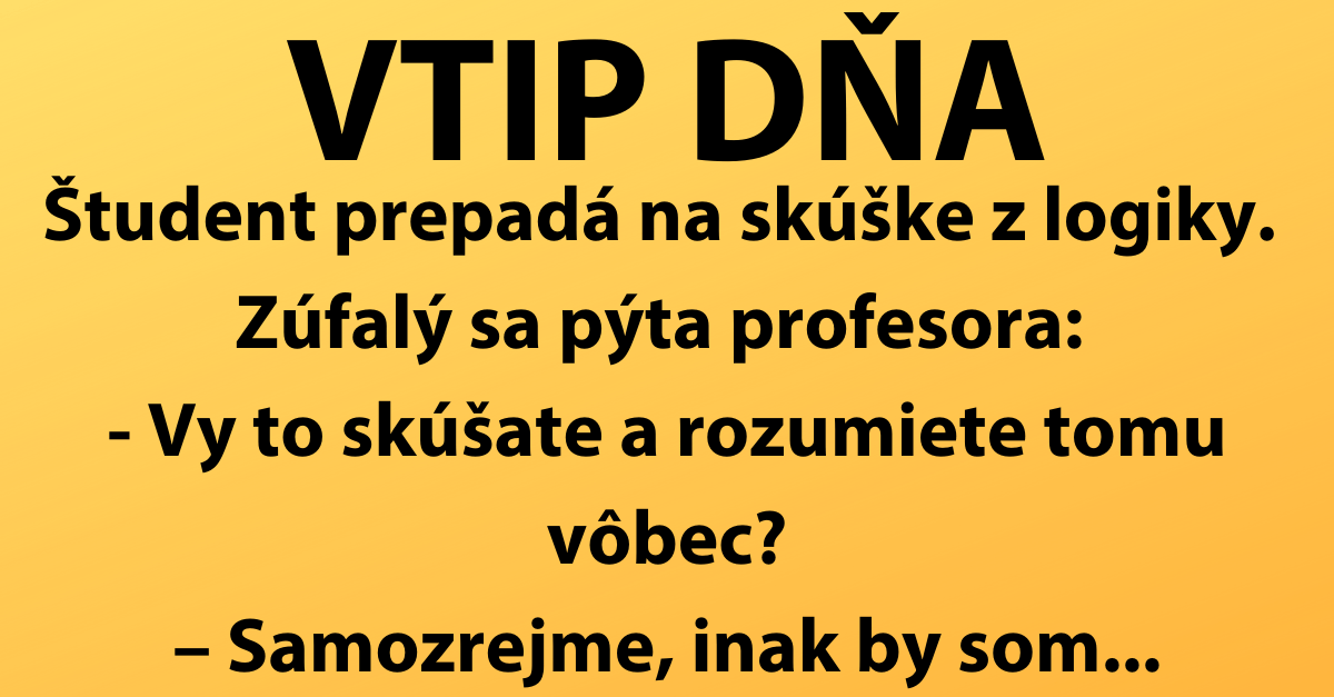 VTIP DŇA: Ako študent vybabral so študentom