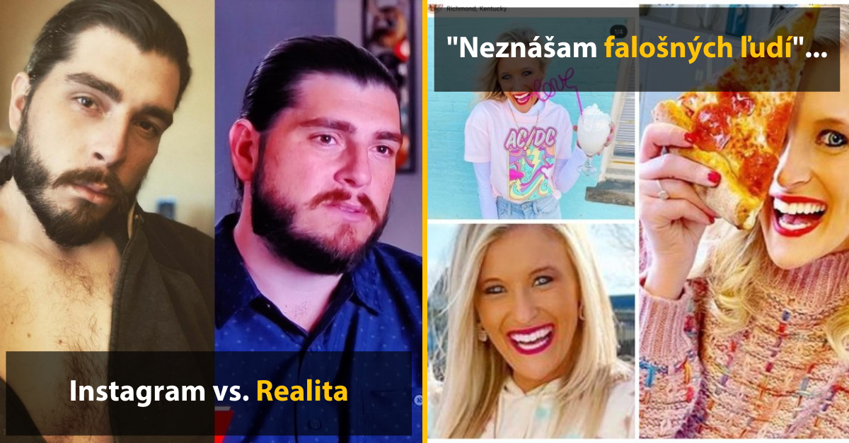 25 fotografií, kedy ľudia na sociálnych sieťac ohýbajú realitu