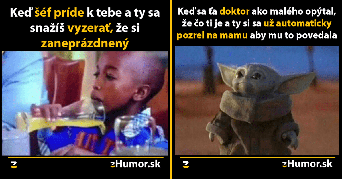 Zopár memečiek, ktoré vznikli, aby ti spríjemnili deň #1033 : Life Hack na spomalenie času