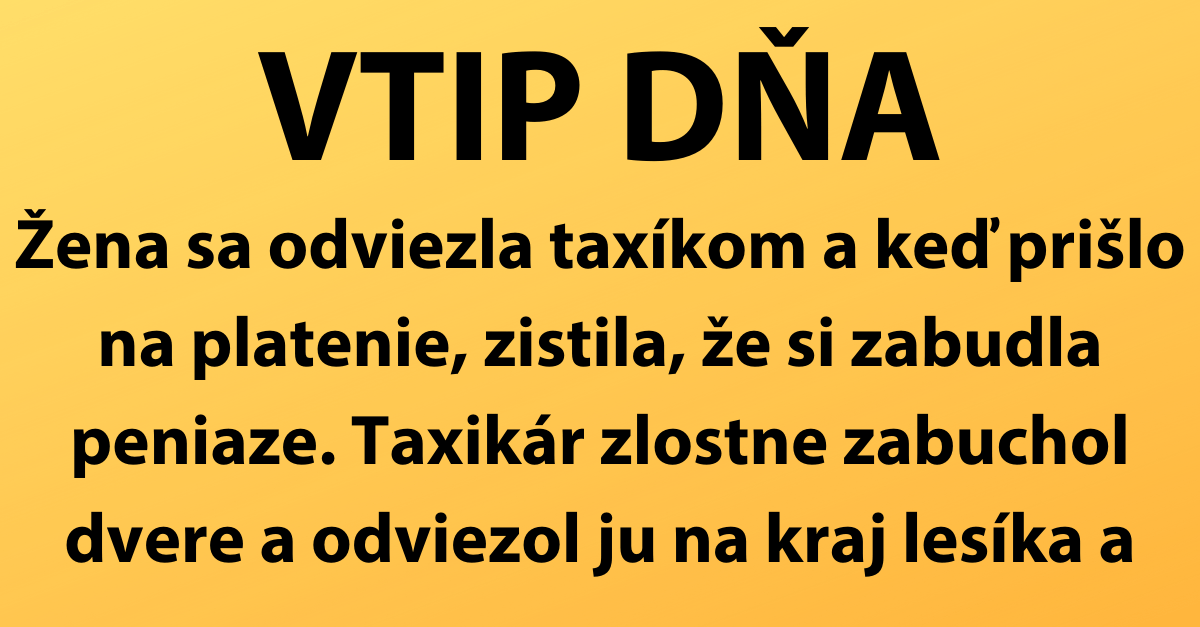 VTIP DŇA: Platba za jazdu taxíkom