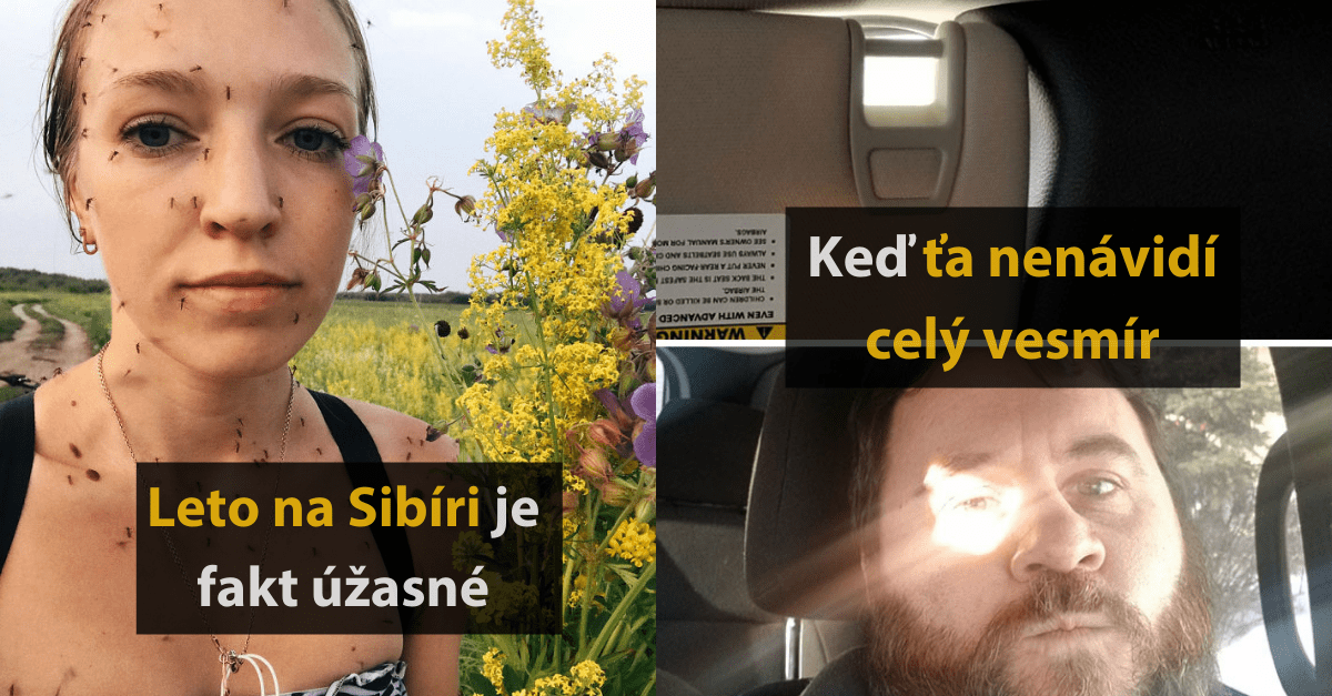 20+ ľudí, ktorí majú zaručne horši deň, ako je ten tvoj