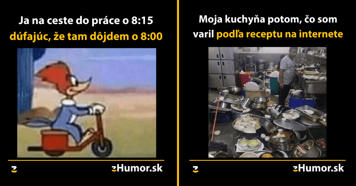 Zopár memečiek, ktoré vznikli, aby ti spríjemnili deň #1169 : Každý rád plánuje výlety, na ktoré sa nikdy nepôjde.