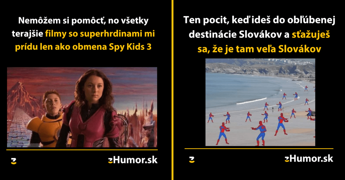 Zopár memečiek, ktoré vznikli, aby ti spríjemnili deň #1202 : Dnešné filmy sú len obmena starých filmov.