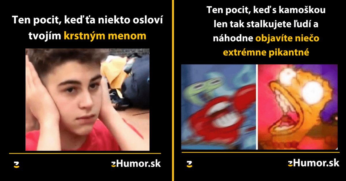 Zopár memečiek, ktoré vznikli, aby ti spríjemnili deň #1225 : Na volanie krstného mena neodpovedám.