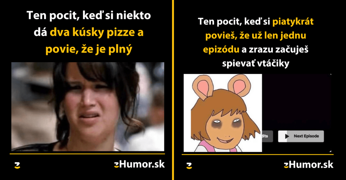 Zopár memečiek, ktoré vznikli, aby ti spríjemnili deň #1227 : Už len jedna epizóda a pôjdem spať.