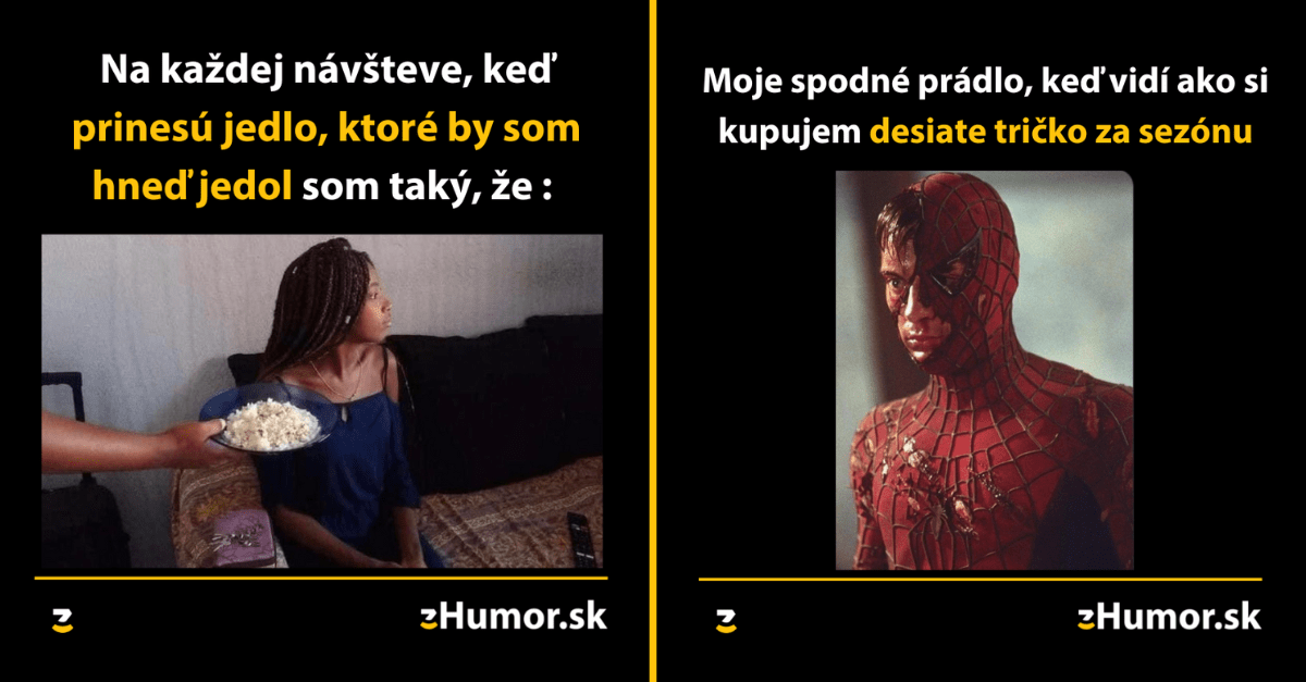 Zopár memečiek, ktoré vznikli, aby ti spríjemnili deň #1219 : Na návšteve sa vždy hanbím.