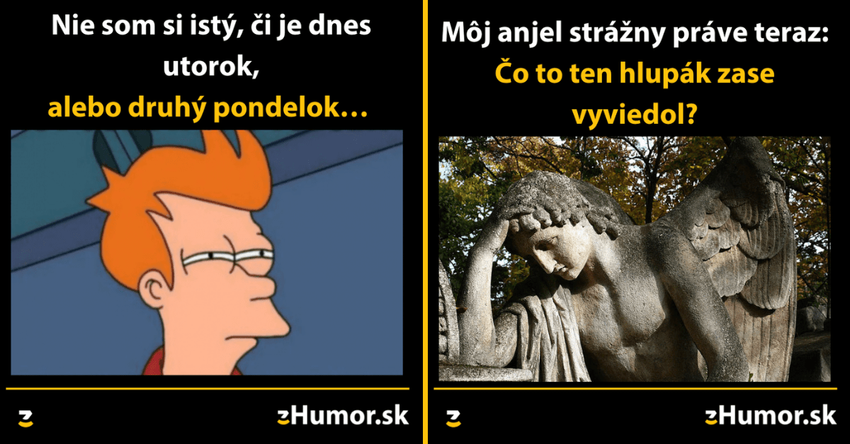 20 vtipných memečiek, ktoré dokonale opisujú taký ten bežný život človeka