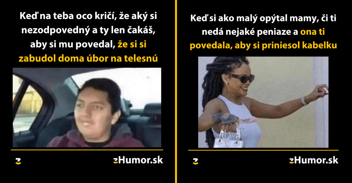 Zopár memečiek, ktoré vznikli, aby ti spríjemnili deň #1267 : Každý mal obdobie, kedy bol nezodpovedný