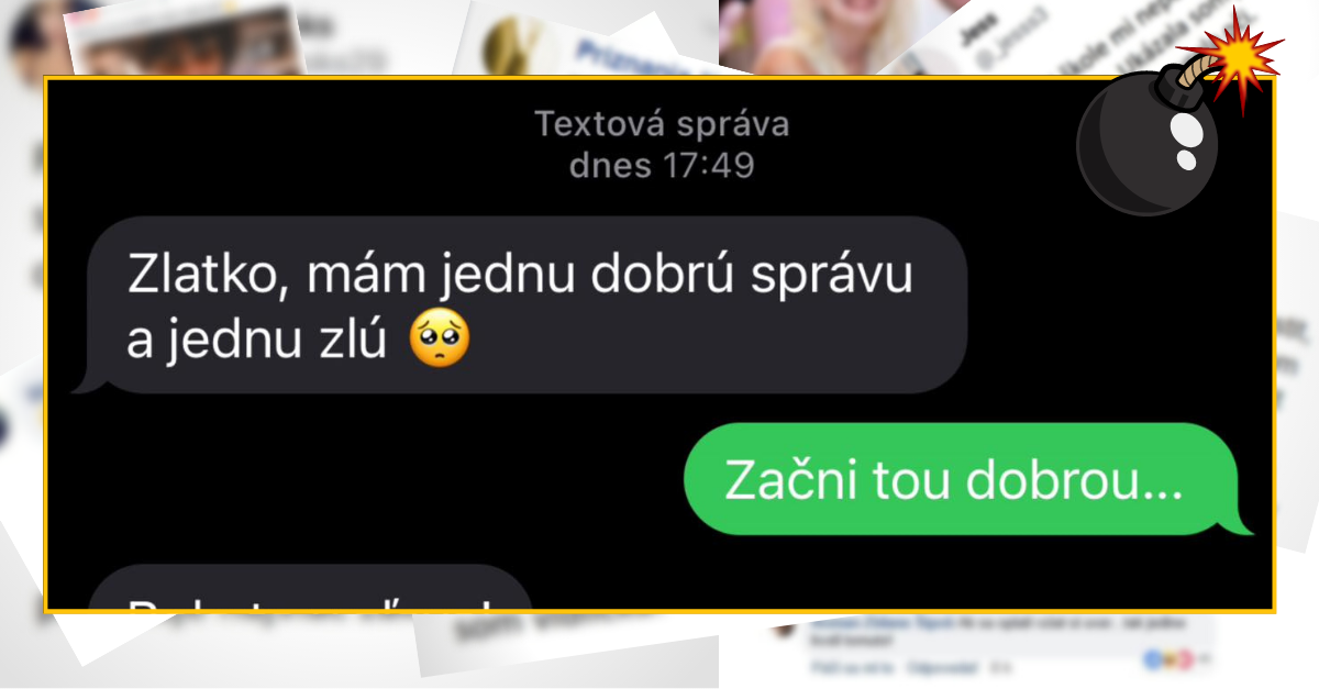 Bomby zo sociálnych sietí #767 – povedala mi fakt tú dobrú správu?
