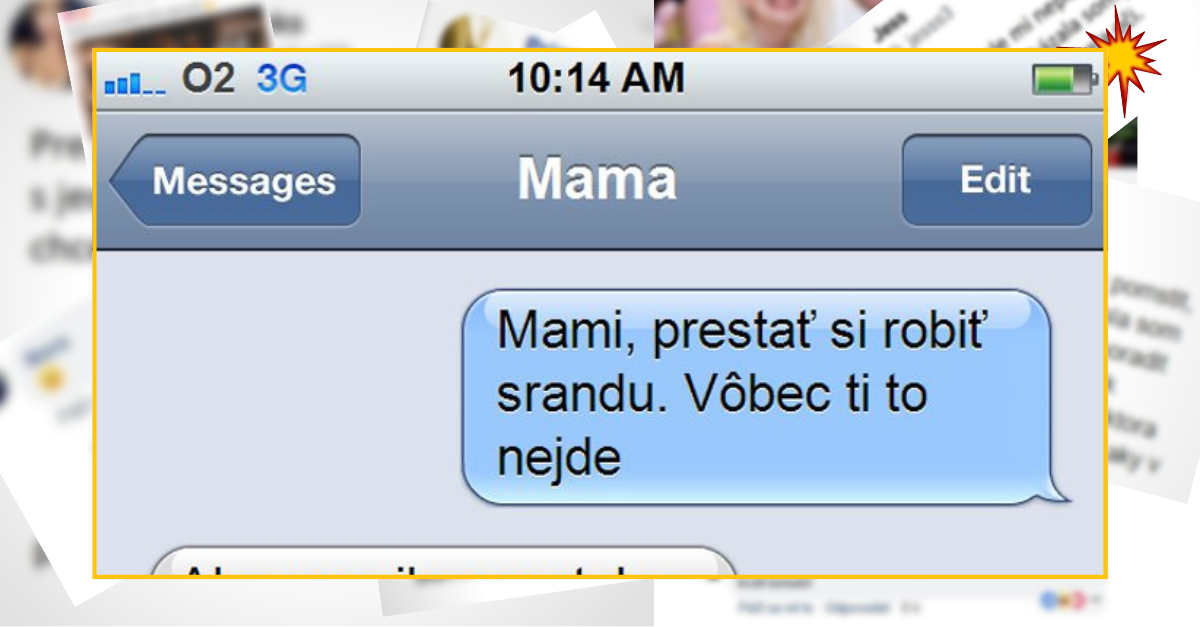 Bomby zo sociálnych sietí #775 – mama si z neho robila srandu a nepáčilo sa mu to, no prišla ešte drsnejšia odpoveď