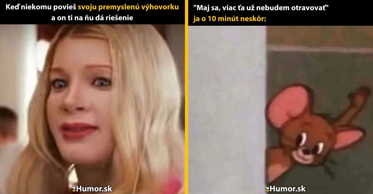 Zopár memečiek, ktoré vznikli, aby ti spríjemnili deň #1325: Tak toto som nečakal.