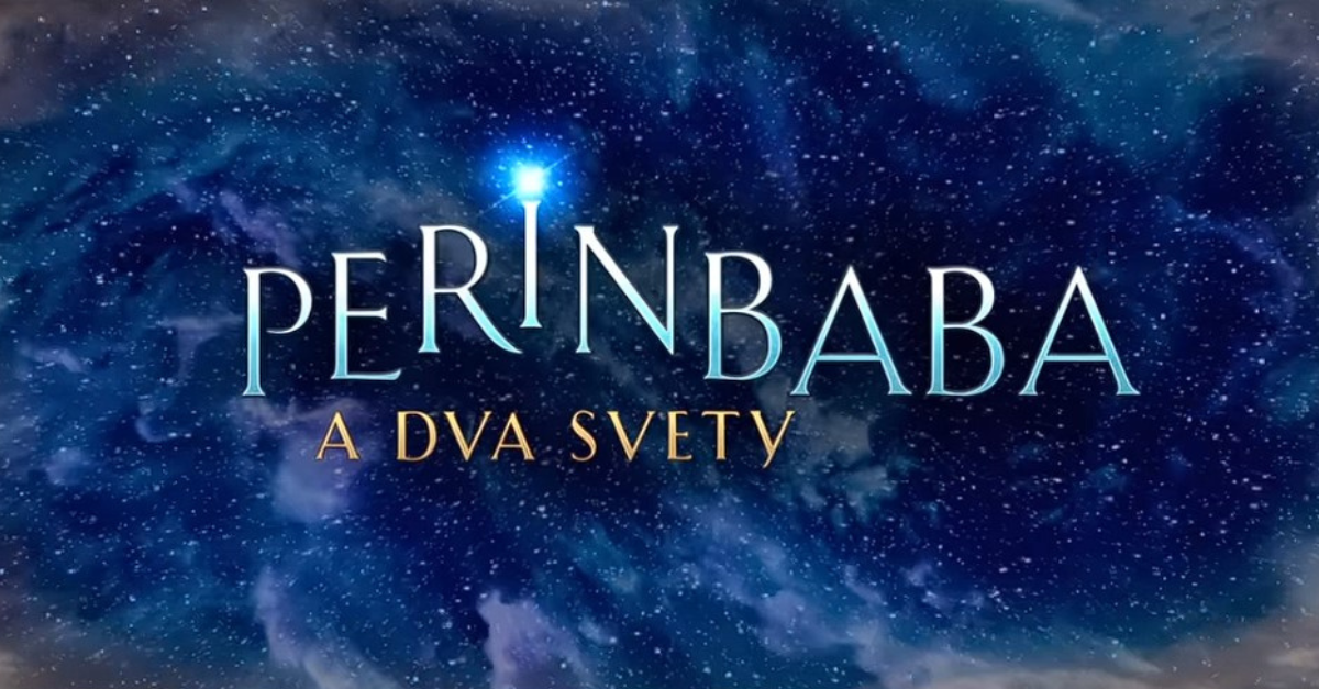 Konečne sme sa dočkali! Film Perinbaba a Dva svety bude už čoskoro v kinách, na čo sa môžeme tešiť?