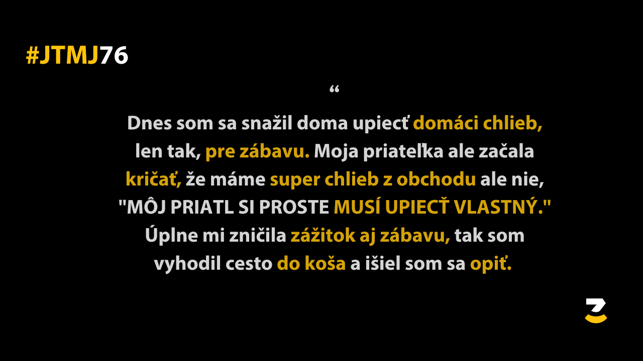 JTMJ: Vtipné príbehy, ktoré píše sám život #76 – Keď ti niekto pokazí každú srandu