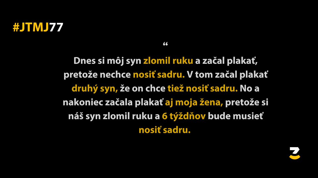 JTMJ: Vtipné príbehy, ktoré píše sám život #77 – Rodina sa mi snaží niečo povedať