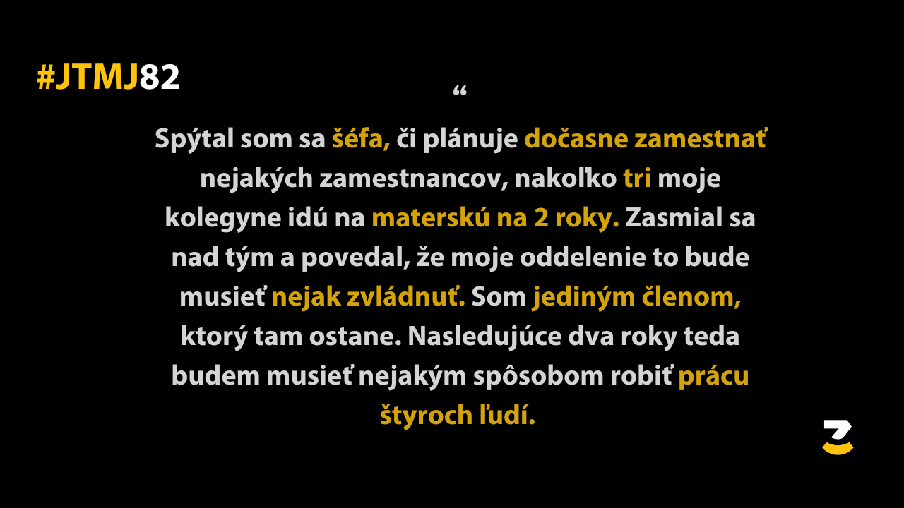 JTMJ: Vtipné príbehy, ktoré píše sám život #82 – Keby skúposť kvitla, veľa ľudí by chodilo ako orgován
