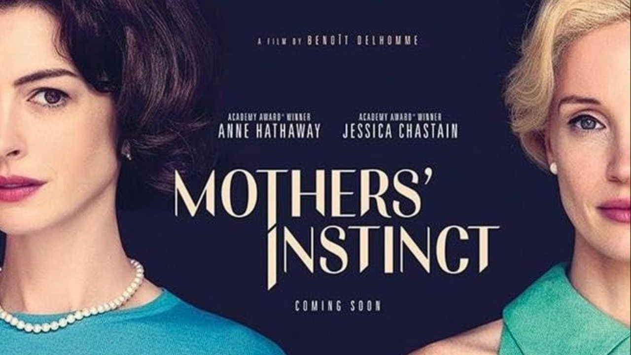 Vyšiel nový trailer k filmu Mothers’ Instinct s Anne Hathaway a Jessicou Chastain. Triler sleduje život a tragédiu dvoch mám