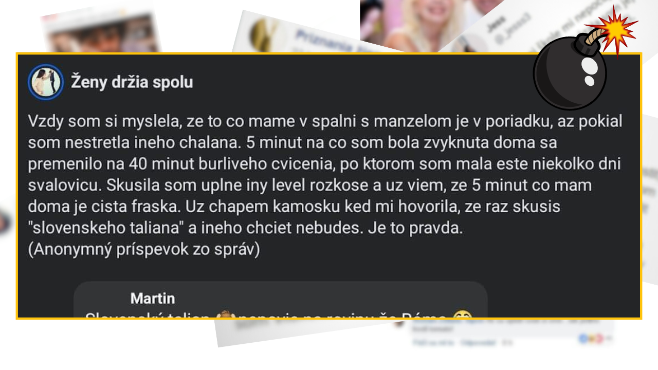 Bomby zo sociálnych sietí #966 – podviedla svojho muža a vyspala sa so „slovenským Talianom“