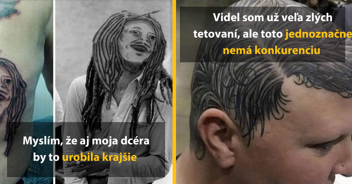 12 tetovaní, ktoré vyzerajú ako veľmi zlý a hlavne permanentný vtip